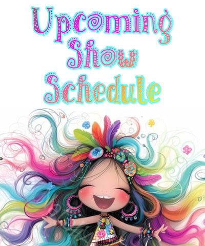 Upcoming Show Schedule